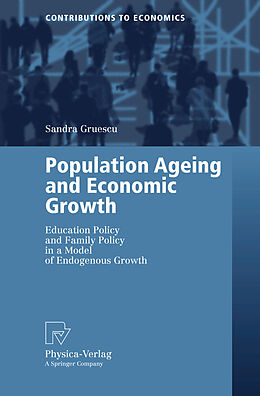 Couverture cartonnée Population Ageing and Economic Growth de Sandra Gruescu