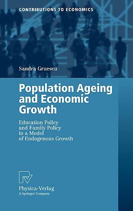 eBook (pdf) Population Ageing and Economic Growth de Sandra Gruescu