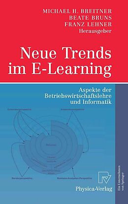 E-Book (pdf) Neue Trends im E-Learning von Michael H. Breitner, Beate Bruns, Franz Lehner