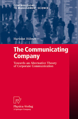 Kartonierter Einband The Communicating Company von Hartmut Hübner