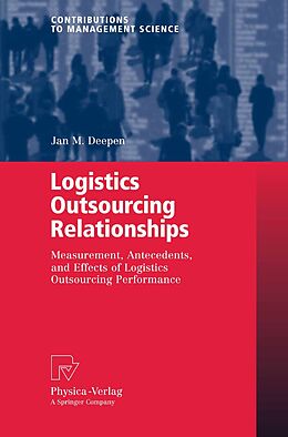 E-Book (pdf) Logistics Outsourcing Relationships von Jan M. Deepen