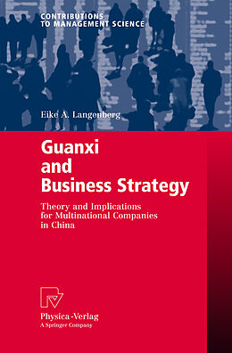 Couverture cartonnée Guanxi and Business Strategy de Eike A. Langenberg