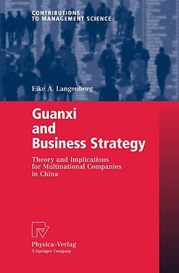 eBook (pdf) Guanxi and Business Strategy de Eike A. Langenberg