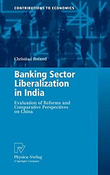 eBook (pdf) Banking Sector Liberalization in India de Christian Roland