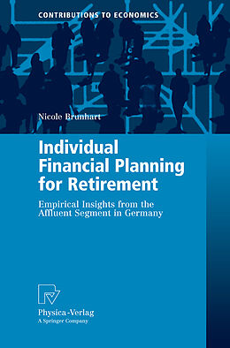 Livre Relié Individual Financial Planning for Retirement de Nicole Brunhart