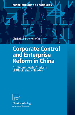 Livre Relié Corporate Control and Enterprise Reform in China de Christian Büchelhofer