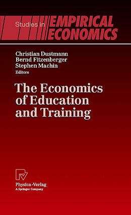 eBook (pdf) The Economics of Education and Training de Christian Dustmann, Bernd Fitzenberger, Stephen Machin