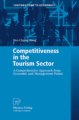 Livre Relié Competitiveness in the Tourism Sector de Samuelson Wei-Chiang Hong