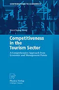 E-Book (pdf) Competitiveness in the Tourism Sector von Samuelson Wei-Chiang Hong