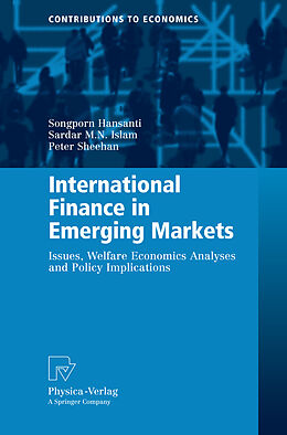 Fester Einband International Finance in Emerging Markets von Songporn Hansanti, Sardar M. N. Islam, Peter Sheehan