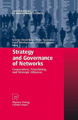 E-Book (pdf) Strategy and Governance of Networks von George Hendrikse, Mika Tuunanen, Josef Windsperger