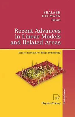 E-Book (pdf) Recent Advances in Linear Models and Related Areas von Shalabh, Christian Heumann