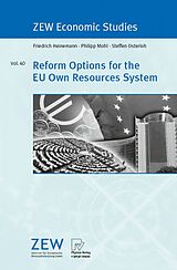 eBook (pdf) Reform Options for the EU Own Resources System de Friedrich Heinemann, Philipp Mohl, Steffen Osterloh
