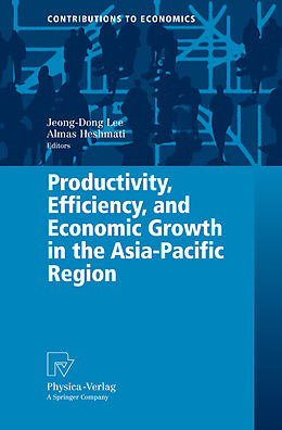 Fester Einband Productivity, Efficiency, and Economic Growth in the Asia-Pacific Region von 