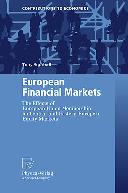 Livre Relié European Financial Markets de Tony Southall