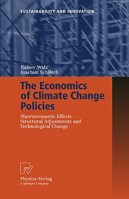 E-Book (pdf) The Economics of Climate Change Policies von Rainer Walz, Joachim Schleich