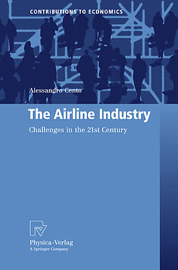 Livre Relié The Airline Industry de Alessandro Cento