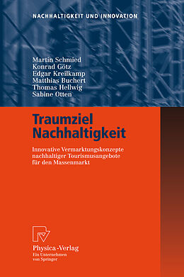 E-Book (pdf) Traumziel Nachhaltigkeit von Martin Schmied, Konrad Götz, Edgar Kreilkamp