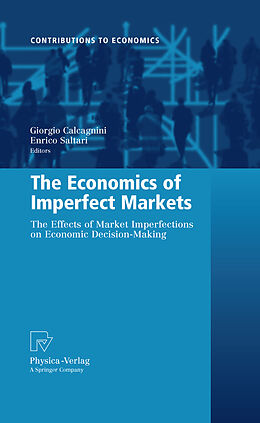 Fester Einband The Economics of Imperfect Markets von 