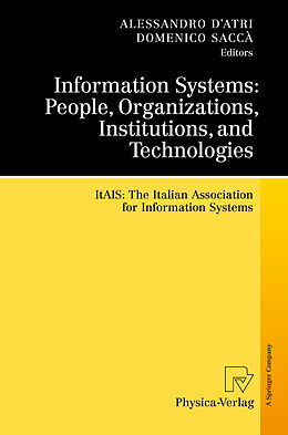 Livre Relié Information Systems: People, Organizations, Institutions, and Technologies de 