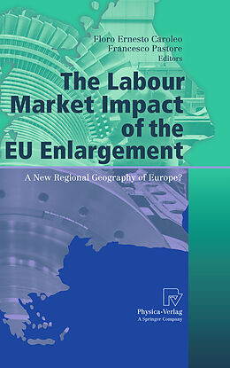 eBook (pdf) The Labour Market Impact of the EU Enlargement de Floro Ernesto Caroleo, Francesco Pastore