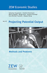 E-Book (pdf) Projecting Potential Output von Sebastian Hauptmeier, Friedrich Heinemann, Marcus Kappler