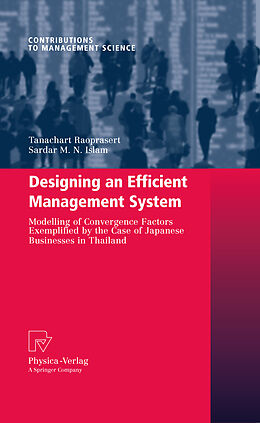 Fester Einband Designing an Efficient Management System von Tanachart Raoprasert, Sardar M. Islam