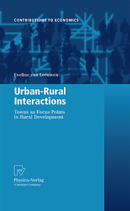 Fester Einband Urban-Rural Interactions von Eveline van Leeuwen