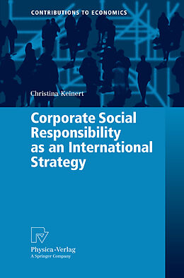Kartonierter Einband Corporate Social Responsibility as an International Strategy von Christina Keinert