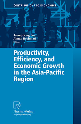 Couverture cartonnée Productivity, Efficiency, and Economic Growth in the Asia-Pacific Region de 