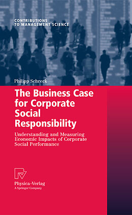 Kartonierter Einband The Business Case for Corporate Social Responsibility von Philipp Schreck