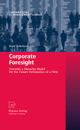 E-Book (pdf) Corporate Foresight von René Rohrbeck