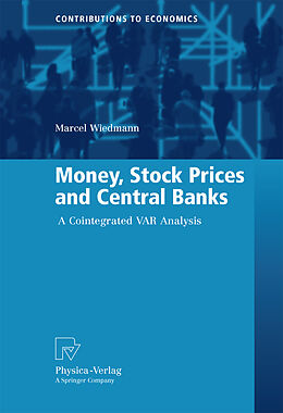 Fester Einband Money, Stock Prices and Central Banks von Marcel Wiedmann