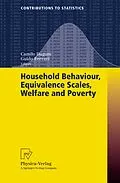 E-Book (pdf) Household Behaviour, Equivalence Scales, Welfare and Poverty von 