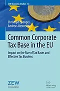E-Book (pdf) Common Corporate Tax Base in the EU von Christoph Spengel, Andreas Oestreicher