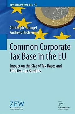 E-Book (pdf) Common Corporate Tax Base in the EU von Christoph Spengel, Andreas Oestreicher