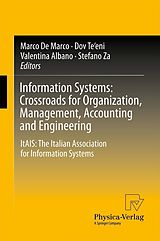 eBook (pdf) Information Systems: Crossroads for Organization, Management, Accounting and Engineering de Marco De Marco, Dov Te'eni, Valentina Albano