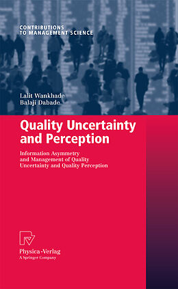 Kartonierter Einband Quality Uncertainty and Perception von Lalit Wankhade, Balaji Dabade