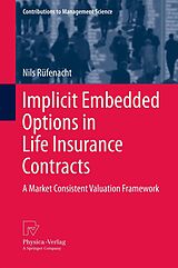 eBook (pdf) Implicit Embedded Options in Life Insurance Contracts de Nils Rüfenacht