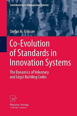 E-Book (pdf) Co-Evolution of Standards in Innovation Systems von Stefan N. Grösser