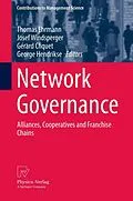 E-Book (pdf) Network Governance von Thomas Ehrmann, Josef Windsperger, Gérard Cliquet