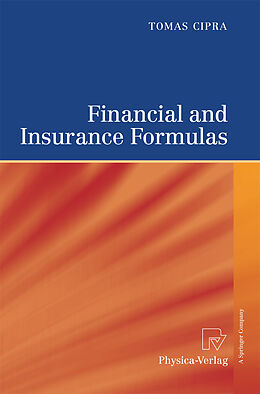 Couverture cartonnée Financial and Insurance Formulas de Tomas Cipra