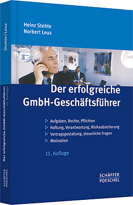 Fester Einband Der erfolgreiche GmbH-Geschäftsführer von Heinz Stehle, Norbert Leuz