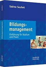 Kartonierter Einband Bildungsmanagement von Sabine Seufert