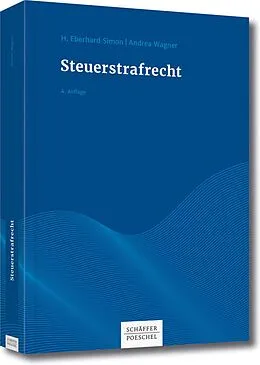E-Book (pdf) Steuerstrafrecht von H. Eberhard Simon, Andrea Wagner