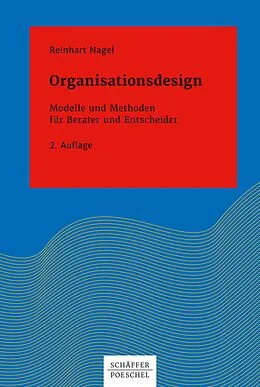E-Book (pdf) Organisationsdesign von Reinhart Nagel