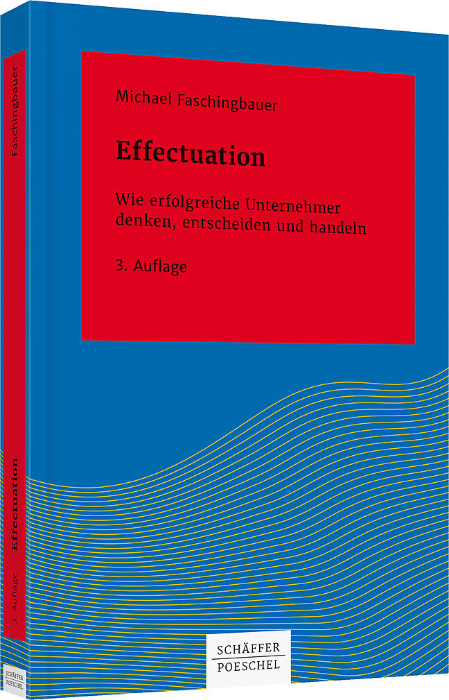 Effectuation Michael Faschingbauer Buch Kaufen Ex Libris