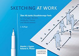 E-Book (pdf) Sketching at work von Martin J. Eppler, Roland A. Pfister