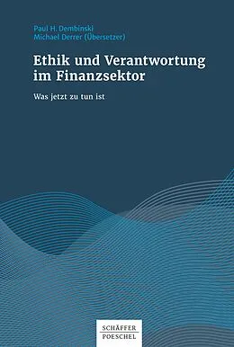E-Book (pdf) Ethik und Verantwortung im Finanzsektor von Paul H. Dembinski