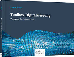 Kartonierter Einband Toolbox Digitalisierung von Roman Stöger